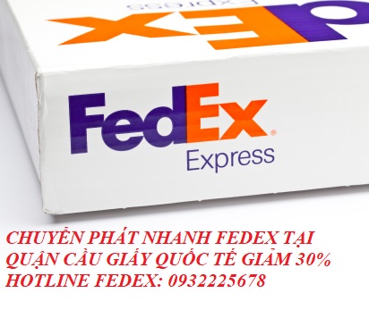 Chuyển phát nhanh Fedex tại Quận Cầu Giấy? Quốc tế GIẢM 30%