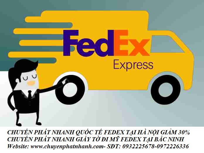 Chuyển phát nhanh giấy tờ đi Mỹ | Fedex Bắc Ninh GIẢM 30%