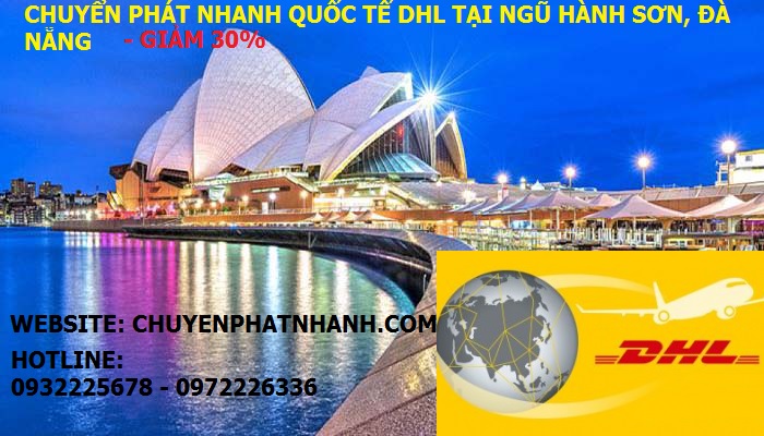 DHL Ngũ Hành Sơn, Đà Nẵng: Địa chỉ, Điện thoại Tổng Đài: 1800