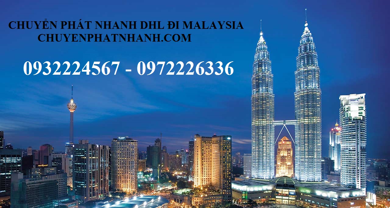 Nhận Gửi hàng xách tay đi Malaysia tại Hà Nội | DHL – 30%