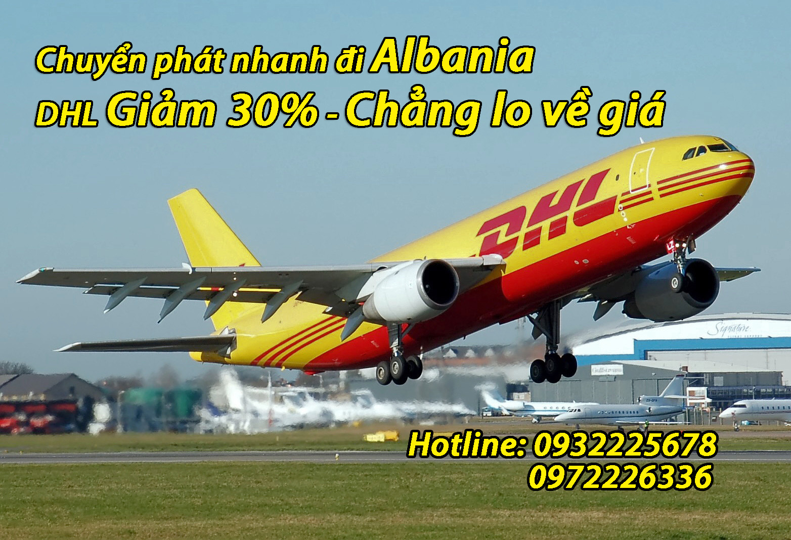 Dịch vụ chuyển phát nhanh đi Albania : DHL Giảm 30%