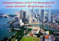 Nhận gửi hàng đi Singapore khu vực KCN Việt Hương giảm 30%